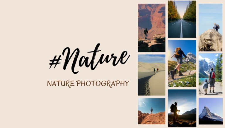 Best Nature Hashtags for Instagram And Nature Photography hashtags