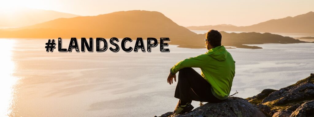 Popular hashtags of landscape and landscape photography hashtags for Instagram