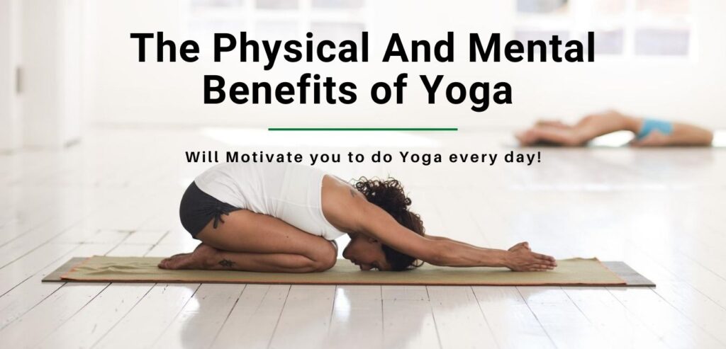The physical and mental benefits of yoga - importance of yoga at present lifestyle