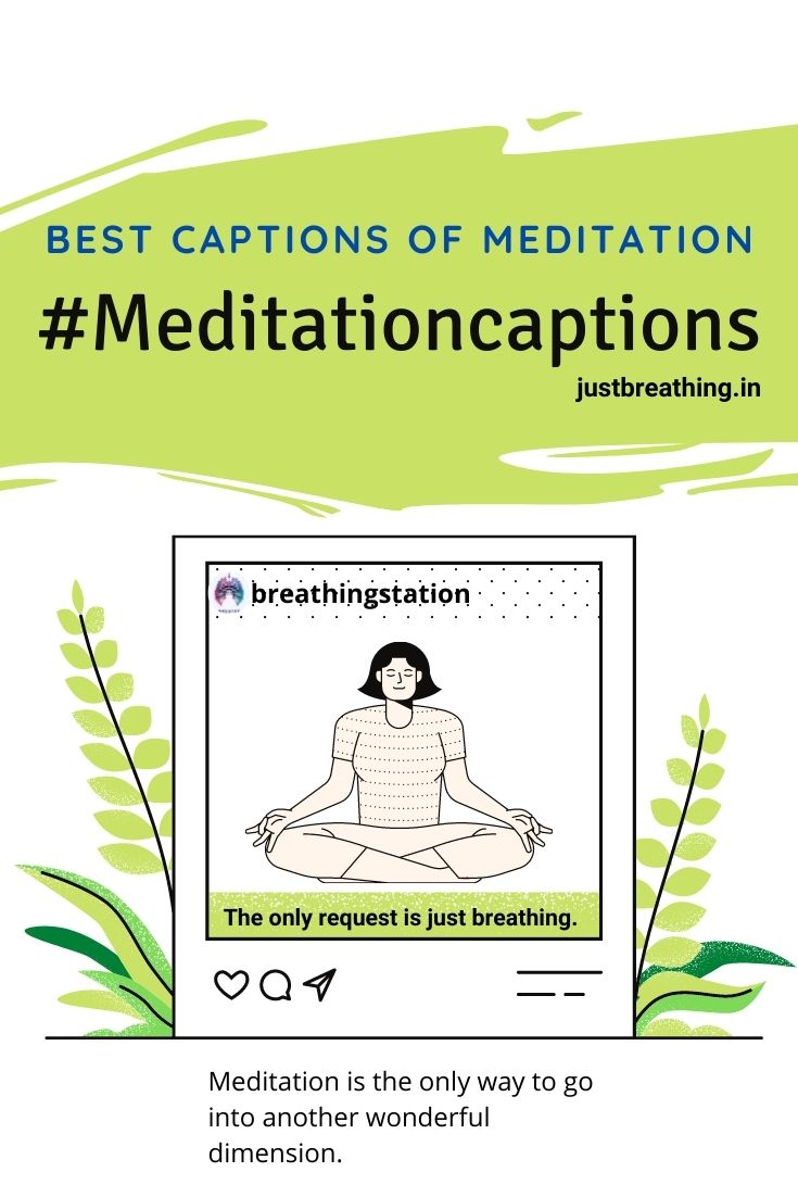 Best meditation captions hashtags - meditation hashtags