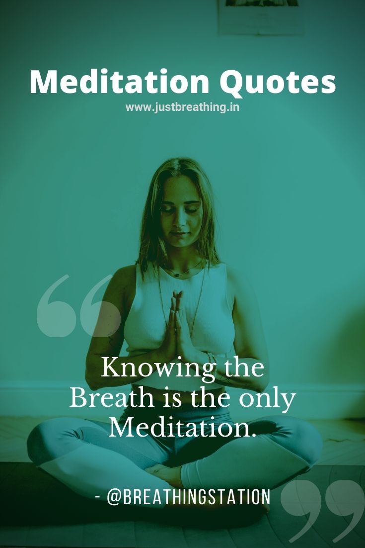 Meditation quotes and meditation captions for daily meditators just breathing