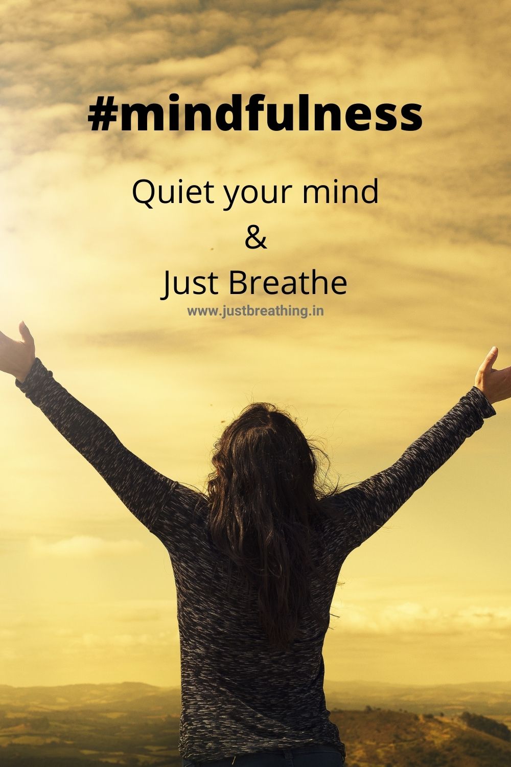 mindfulness hashtags to quiet your mind and just breathe. Best hashtags of mindfulness