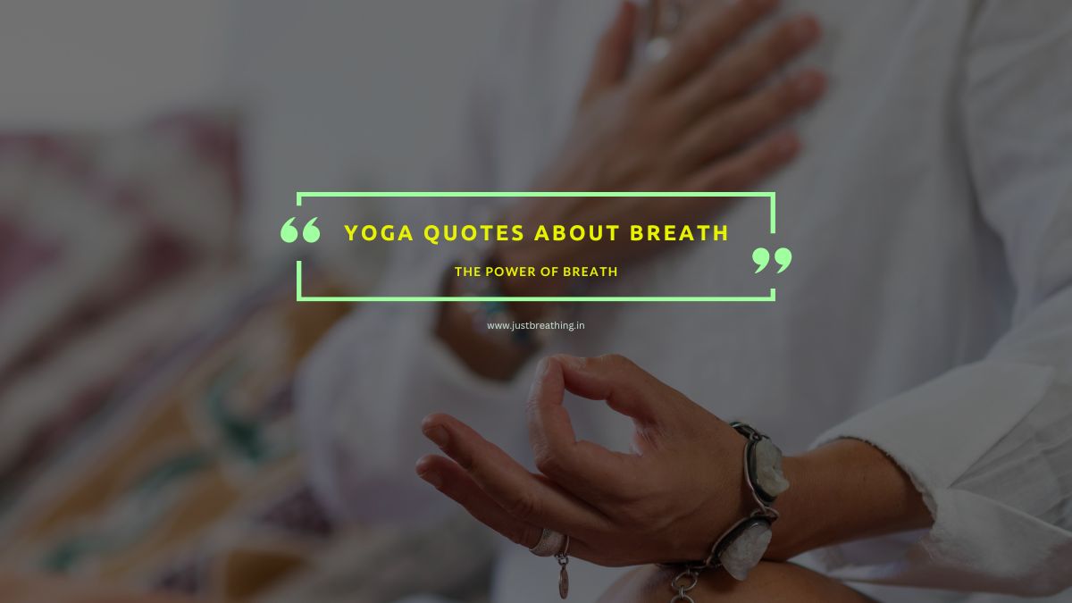 You are currently viewing Enlightening Wisdom: 9 Yoga Quotes About Breath, Life, Peace, and Balance